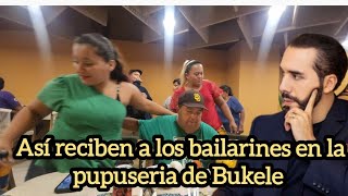 PUPUSERIA DE BUKELE RECIBE A LOS BAILARINES ASI [upl. by Rosella]