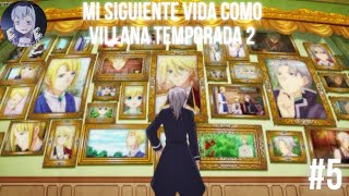 Mi Siguiente Vida Como Villana 5  Otome game no Hametsu flag Hamefura [upl. by Christean538]