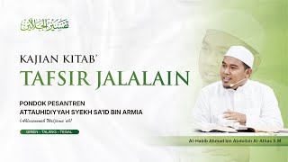 KAJIAN TAFSIR JALALAIN SURAT ANNISA AYAT 136143 PONPES ATTAAUHIDIYYAH GIRENTALANGTEGAL [upl. by Zins496]