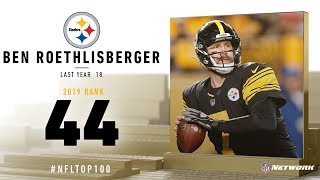 44 Ben Roethlisberger QB Steelers  Top 100 Players of 2019  NFL [upl. by Nehpets]