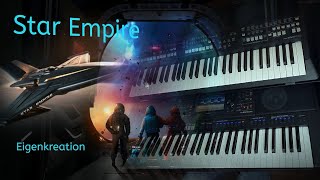 Star Empire  Eigenkreation  Yamaha PSR [upl. by Aible]