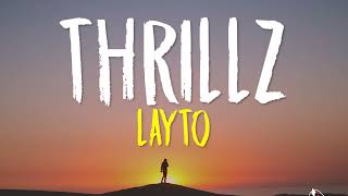 Layto  THRILLZ Lyrics [upl. by Donna]