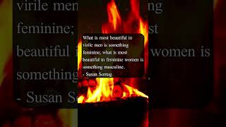 Motivational Quote On Feminine amp Masculine  Susan Sontag motivation MotivationalQuote [upl. by Cello]