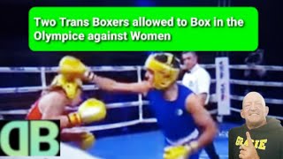 Two Trans Boxers allowed to Compete in Olympics [upl. by Hutchings]