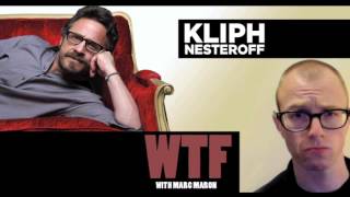 Kliph Nesteroff  WTF with Marc Maron [upl. by Clare]