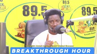 BREAKTHROUGH HOUR WITH EVANGELIST AKWASI AWUAH thegospelseries akwasiawuahseries [upl. by Matthia]