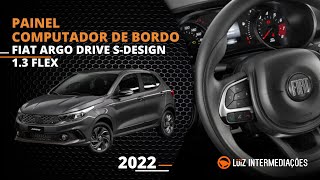 Painel  Computador de bordo  FIAT ARGO DRIVE SDESIGN 13 FLEX MANUAL 2022 [upl. by Nnaassilem]