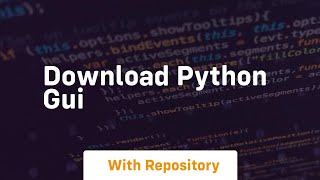 download python gui [upl. by Ja]