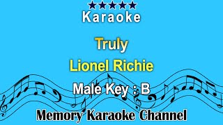 Truly Karaoke Lionel Richie  Male Tone Key B [upl. by Wellington470]