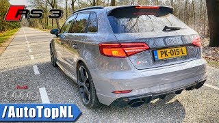 Audi RS3 2018  LOUD Exhaust SOUND amp REVS  291kmh ONBOARD by AutoTopNL [upl. by Nnylsoj]