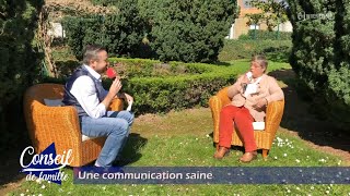 Conseil de famille  Une communication saine [upl. by Adina]