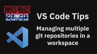 VS Code tips — Managing multiple git repositories in a workspace [upl. by Ibba162]