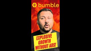 Bumble s Secret Strategy for Explosive Growth No Ads [upl. by Kerwon]