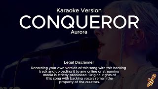 Aurora  Conqueror Karaoke Version [upl. by Maddis]