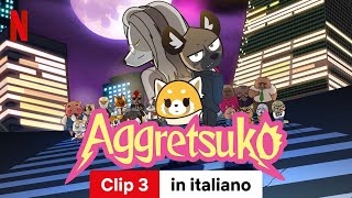 Aggretsuko Stagione 4 Clip 3  Trailer in italiano  Netflix [upl. by Yatnahs]