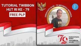 MUDAH ‼ tutorial membuat twibbon 17 agustus di pixellab [upl. by Charis622]