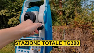 TG300 stazione totale semplice compatta e low budget [upl. by Chu]