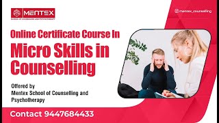 Online Certificate Course in Micro Skills in Counselling [upl. by Noemys]