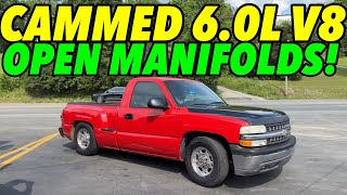 CAMMED Chevy Silverado 60L V8 w OPEN MANIFOLDS [upl. by Andris161]