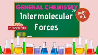 General Chemistry 2 Chapter 10  Intermolecular Forces 12 [upl. by Eibba]