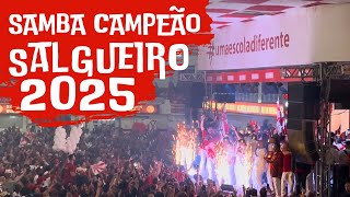 SAMBA CAMPEÃO 2025 SALGUEIRO [upl. by Derby]