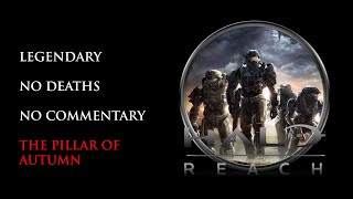 Halo Reach  LEGENDARYNO DEATHS  The Pillar of Autumn [upl. by Nomis911]