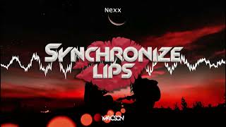 Nexx  Synchronize Lips M4CSON BOOTLEG 2022 [upl. by Ritch]