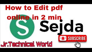 Easy to use Online PDF editor  Sejda  how to edit pdf online  online mein pdf kese edit kare [upl. by Fitzhugh458]