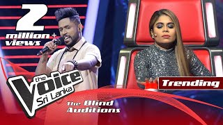 Sameera Lalithanga  Yalpanamen යාල්පානමෙන්  Blind Auditions  The Voice Sri Lanka [upl. by Nnaoj]