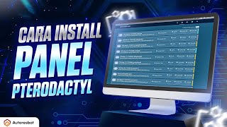 Full Tutorial Membuat Panel BOT  Pterodactyl 2024 [upl. by Innek]