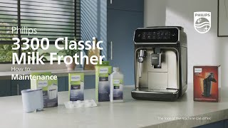 Philips 3300 Classic Milk Frother  How To Maintain [upl. by Hasheem]