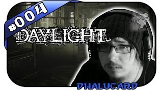 Daylight 004  LASS MICH IN RUHE  Lets Play Daylight  Deutsch German [upl. by Rusty413]