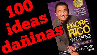 Desmontando los mitos de Robert Kiyosaki 100 errores y peligrosas ideas reveladas [upl. by Nosreme]