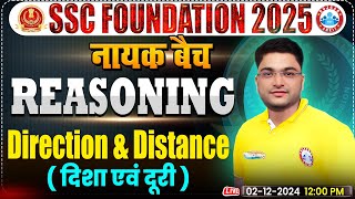 Direction amp Distance Reasoning By Shobhit Bhardwaj Sir  SSC Foundation 2025  नायक Batch [upl. by Rhu]