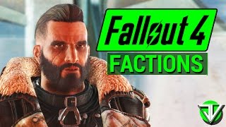 FALLOUT 4 The ULTIMATE Factions Guide Everything You Need to Choose a Faction in Fallout 4 [upl. by Carmela]