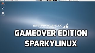 Sparky Linux GameOver Edition [upl. by Tripp]