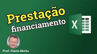 Como calcular a prestação de um empréstimo no Excel [upl. by Yensehc]