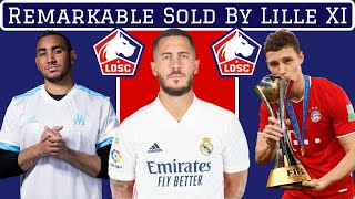 Best XI Players Sold By Lille OSC [upl. by Ahsiemat]