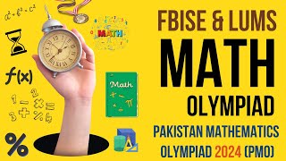 Pakistan Mathematics Olympiad PMO 2024  Chance to Win Cash Prizes Laptops Medals amp Scholarship [upl. by Luelle971]