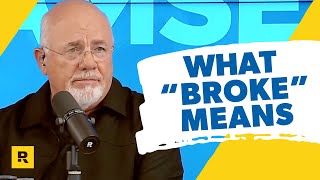 Dave Ramsey’s Definition of “Broke” [upl. by Myke]