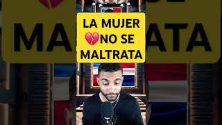 NO MALTRATES LAS MUJERES SOLO TERMINA LA RELACIÓN mujeres hombres podcast amorlove redpill rd [upl. by Inkster]