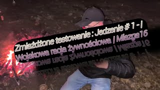 Zmiażdżone testowanie  Jedzenie  1   Wojskowa racja żywnościowa  Miazga16 [upl. by Iain]