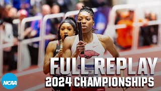 2024 NCAA DI mens and womens indoor track and field championships Day 3  FULL REPLAY [upl. by Nnayelhsa248]