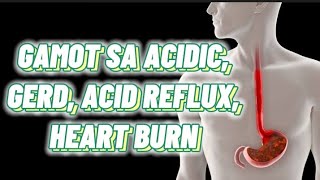 GAMOT SA ACIDIC GERD ACID REFLUX HEART BURNGERD MEDICINE [upl. by Chretien]