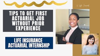 Tips to get an ACTUARIAL INTERNSHIP without exam and prior experience  Actuarial Intern Insights [upl. by Alrac]