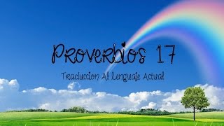 Proverbios 17 TLA yamycruz proverbios biblia [upl. by Middlesworth]