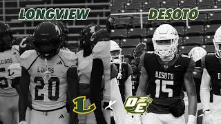 TXHSFB 6 Desoto vs Longview UPSET ALERT REGIONAL FINALS 2024 Texas High School Football Playoffs [upl. by Joung10]