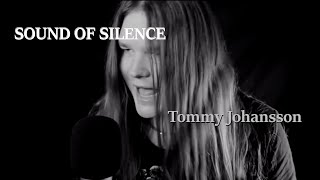 Bassi Reacts to SOUND OF SILENCE cover by Tommy Johansson [upl. by Pietje]