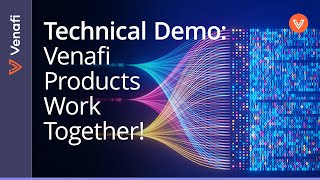 TLS Protect and Zero Touch PKI Quick Set Up and Seamless Integration  Technical Demo Venafi [upl. by Joacima876]