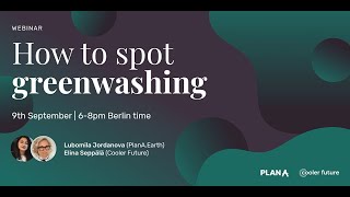 Webinar How to spot greenwashing [upl. by Mahmoud]